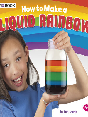 cover image of How to Make a Liquid Rainbow